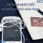 Các Cách Lấy Mã Giới Thiệu MB Bank đơn giản nhất (Cập nhật Tháng 5/2023)