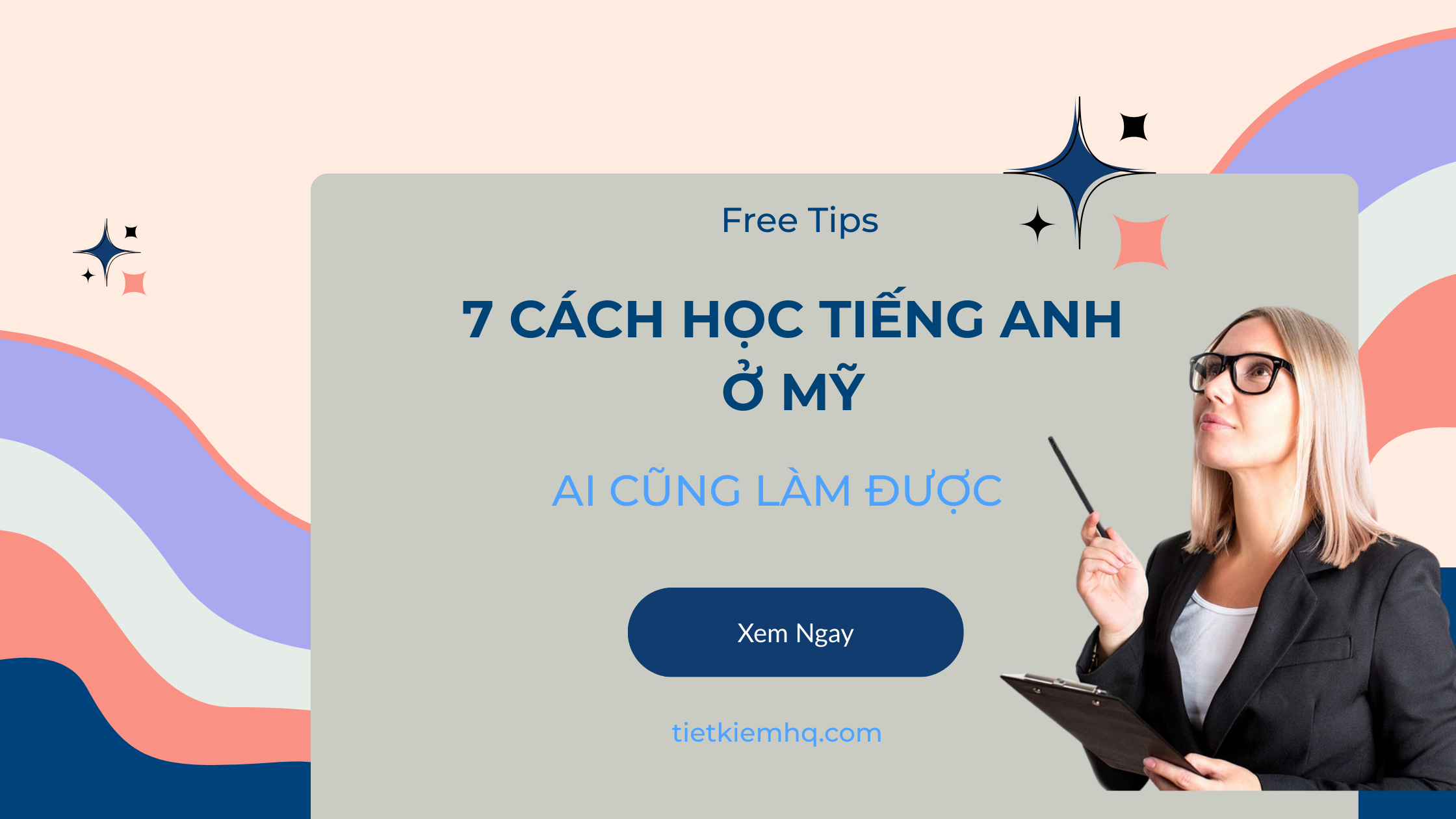 7 cach hoc tieng Anh o My