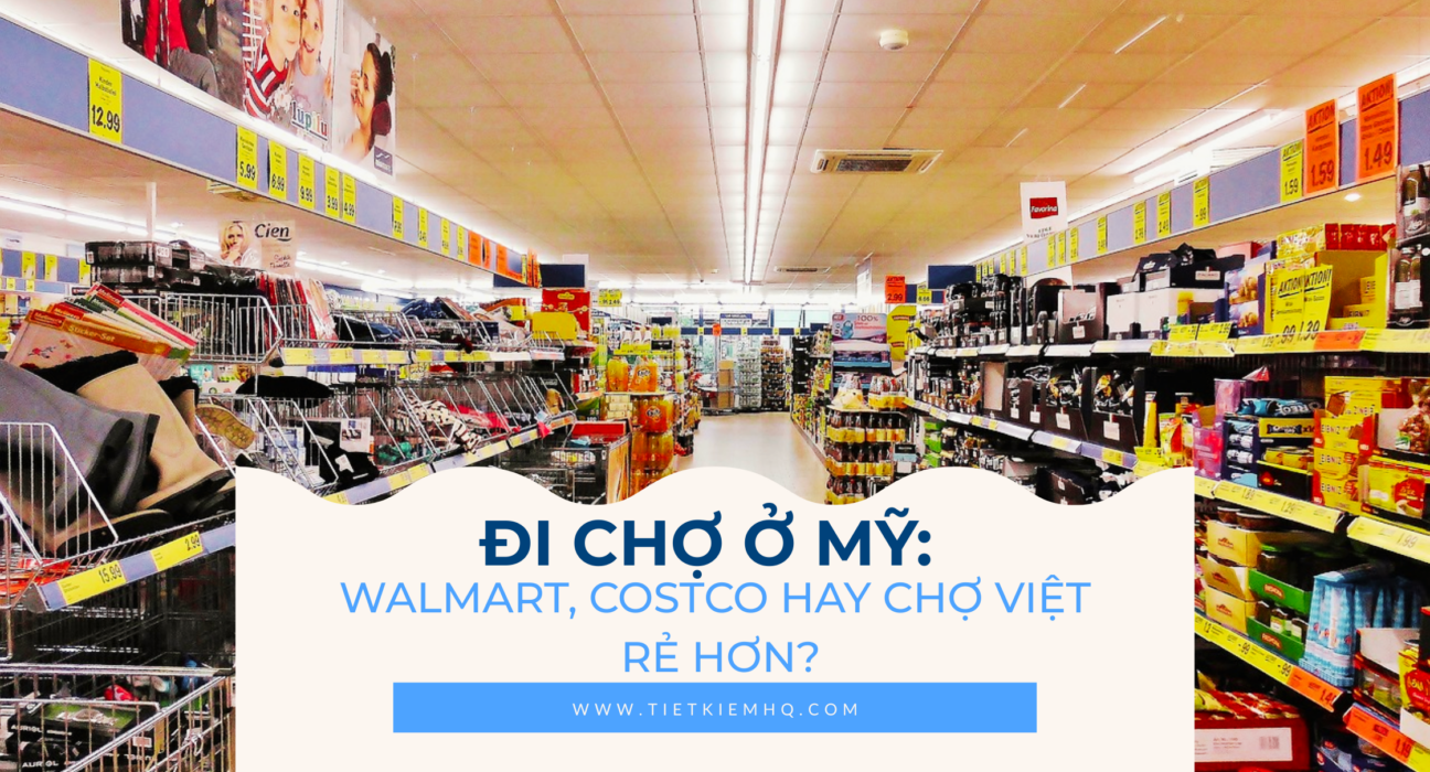 Di cho My Walmart Costco cho Viet Nam